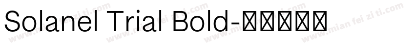 Solanel Trial Bold字体转换
